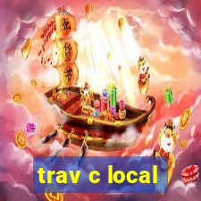 trav c local